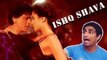 Ishq Shava Song - Jab Tak hai Jaan Shahrukh Khan & Katrina Kaif