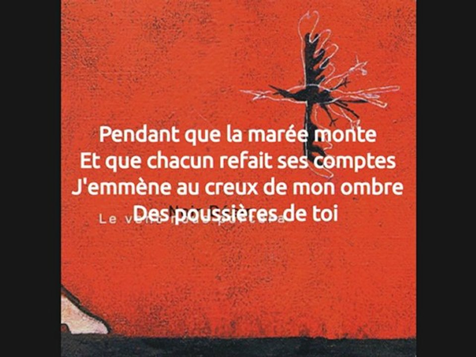 Noir Désir - Le Vent Nous Portera (Lyrics)