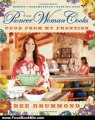 Food Book Review: The Pioneer Woman Cooks: Food from My Frontier by Ree Drummond