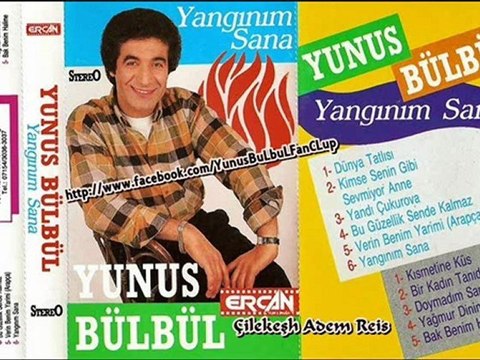 Yunus Bülbül - Bir Kadın Tanıdım