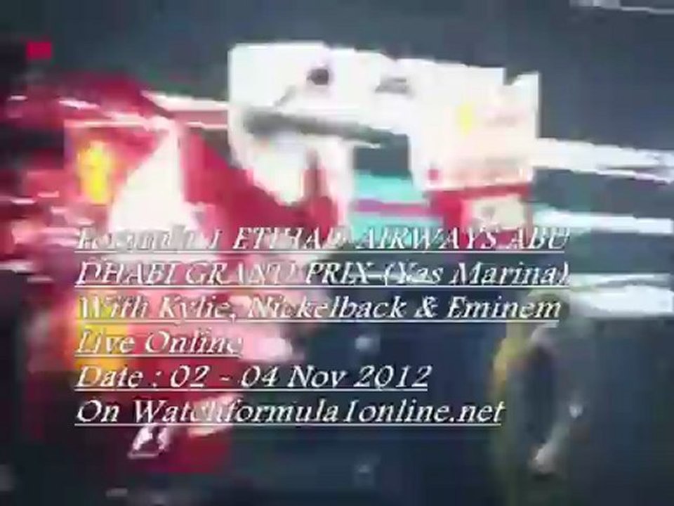 F1 Etihad Airways ABU DHABI GP 02 - 04 Nov 2012 Live Racing