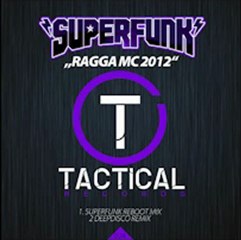 SUPERFUNK RAGGA MC 2012