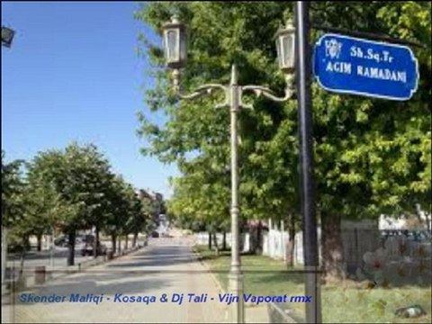 Skender Maliqi-Kosaqa & Dj Tali - Vin vaporat rmx