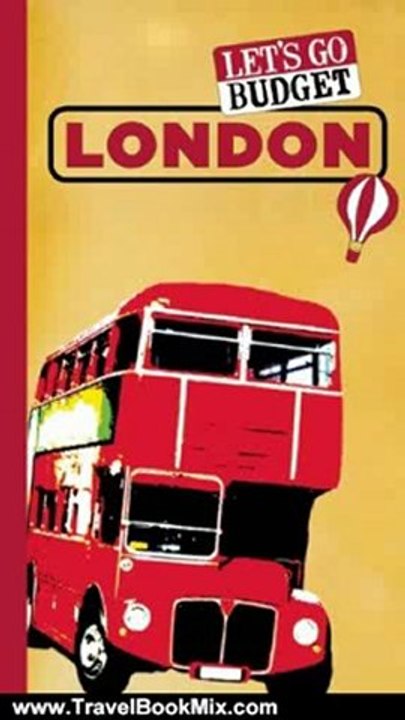 Travel Book Review: Let's Go Budget London: The Student Travel Guide by Inc. Harvard Student Agencies