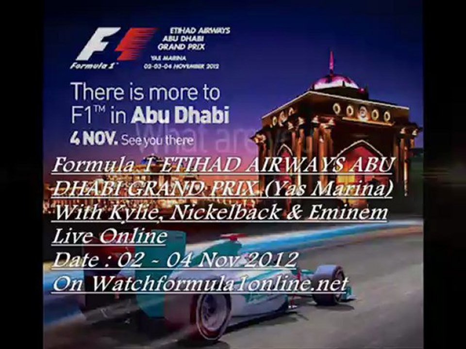 F1 Etihad Airways ABU DHABI GP Live Streaming