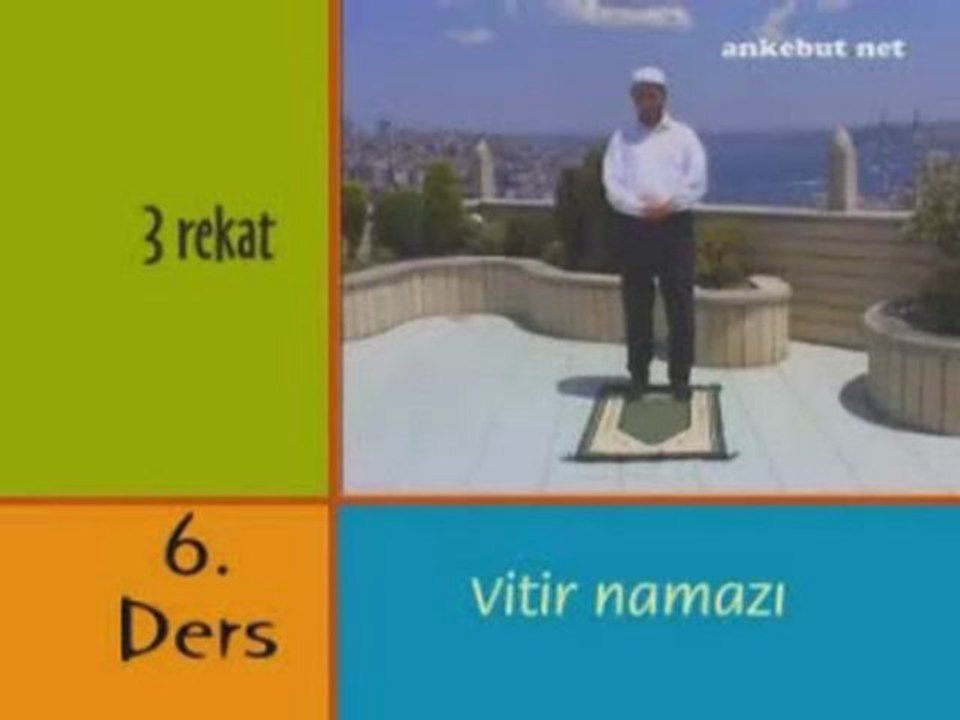 Namaz Ogretmeni 05 Namazların Kılınışı (Akşam Namazı ve 4 rekatlı Namazlar)-03