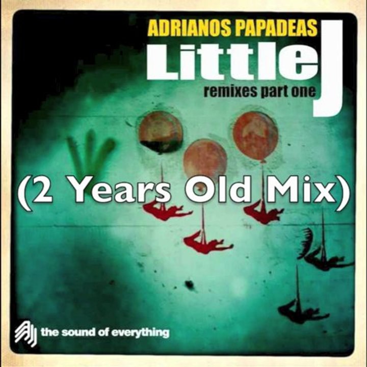 Adrianos Papadeas - Little J (2 Years Old Mix)