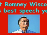 Mitt Romney Speech West Allis Wisconsin