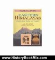 History Book Review: Early Man in Eastern Himalayas: North-East India and Nepal by Shri A.K. Sharma