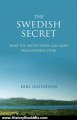 History Book Review: The Swedish Secret: What the United States Can Learn from Swedens Story by Earl Gustafson