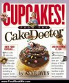 Food Book Review: Cupcakes: From the Cake Mix Doctor by Anne Byrn