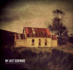 My Last Serenade - Burning Smile 2012 (NEW)