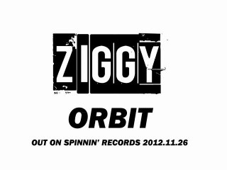ZIGGY - Orbit (Available November 26)