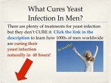 Can me get a yeast infection - How to cure yeaste infection in 10 hours