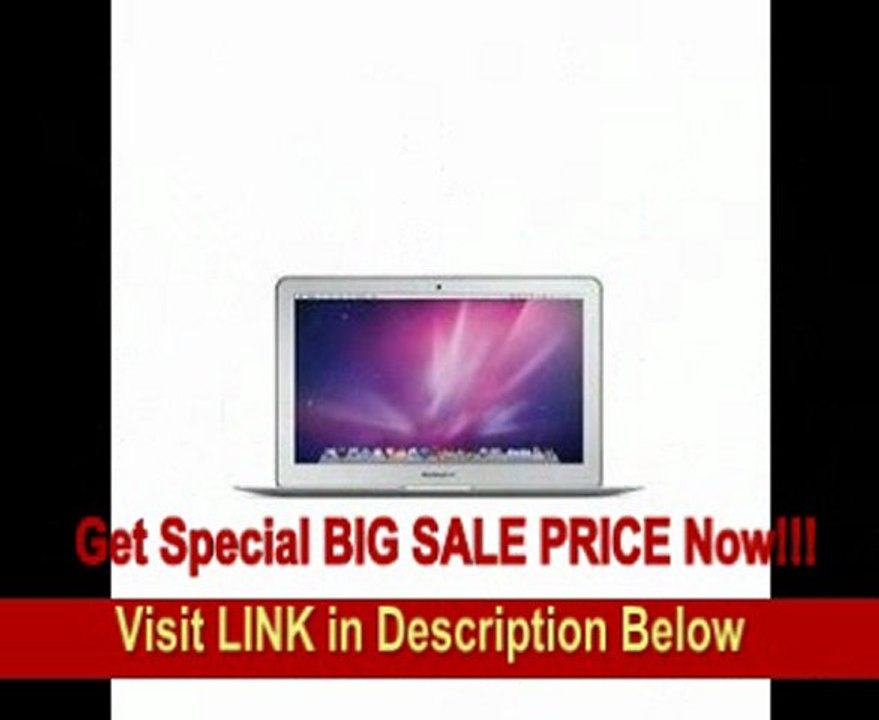 11.6 MacBook Air 1.6GHz, 4GB RAM, 128GB Flash Storage, NVIDIA GeForce 320M