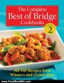 Food Book Review: The Complete Best of Bridge Cookbooks Volume Two (The Best of Bridge) by Best of Bridge