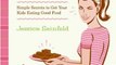 Food Book Review: Deceptively Delicious: Simple Secrets to Get Your Kids Eating Good Food by Jessica Seinfeld