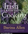 Food Book Review: Irish Traditional Cooking: Over 300 Recipes from Ireland's Heritage by Darina Allen