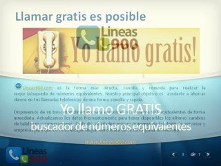 Lineas 900 | Yo llamo Gratis | No más 900