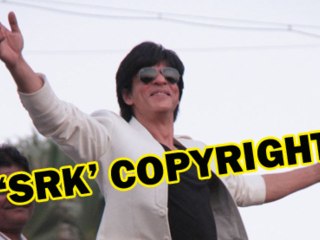 Personal Branding: SRK To Copyright Name ?