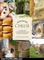 Food Book Review: Mastering Cheese: Lessons for Connoisseurship from a Matre Fromager by Max McCalman, David Gibbons