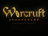 Worcruft saison 2 - Épisode 3