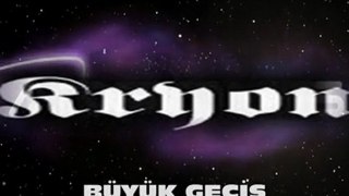 KRYON-Büyük geçişin 3  aşaması