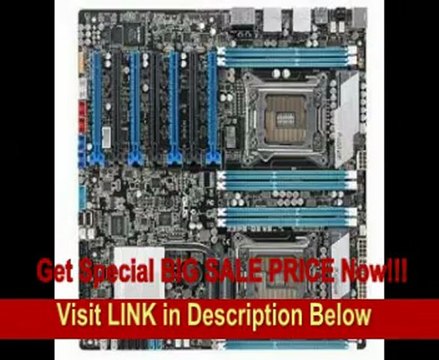 ASUS Z9PE-D8 WS -LGA2011 Intel C602 Chipset DDR3 PCI Express SATA USB3.0 CEB Motherboard