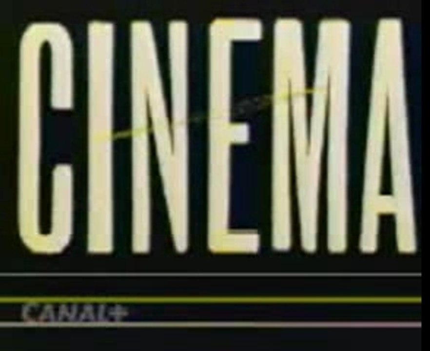 GENERIQUE CANAL PLUS - Cinéma