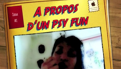 «A propos d'un psy fun »
