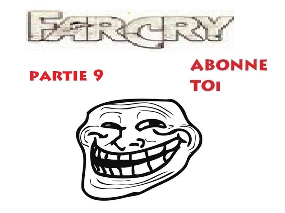 Walktrough Far Cry [9] - Regulateur
