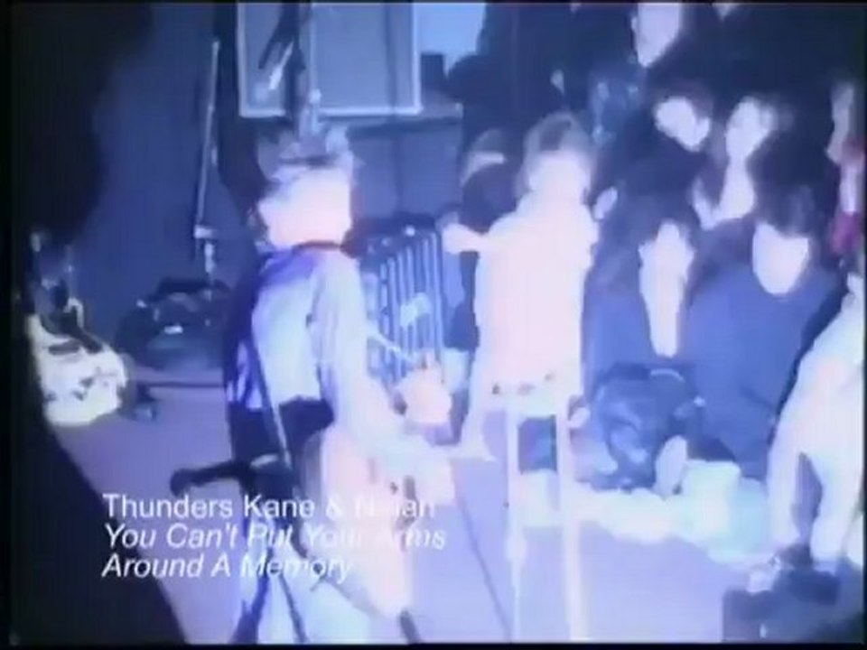 Johnny Thunders, Kane   Nolan - You Can't Put Your Arms Around a Memory