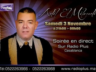 adil el miloudi sur radio plus by Djamel