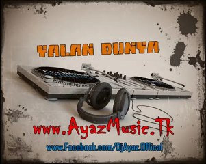 DjAyaZ - Yalan Dünya - New 2012