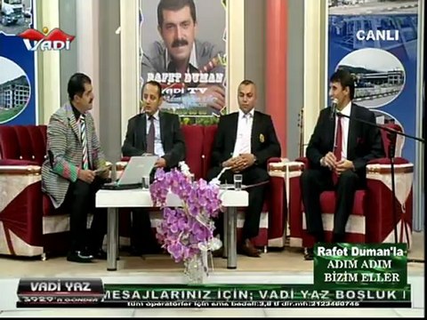 Rafet duman Vadi Tv Adım adım bizim eller 4 kasım acılıs konusması
