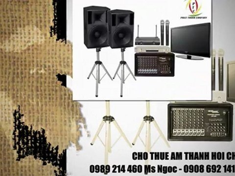 cho thuê âm thanh 0908 692 141 MR_LONG