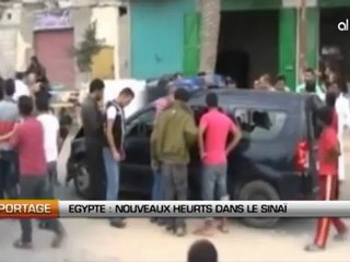 Egypte: Nouveaux heurts dans le Sinaï