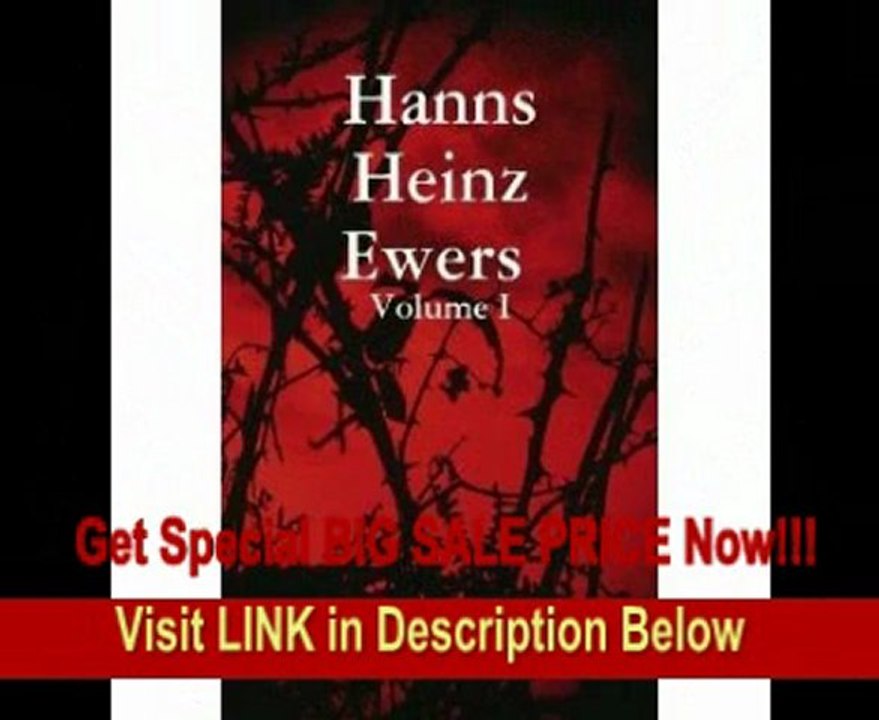 Hanns Heinz Ewers Volume I REVIEW