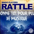 Rattle -Bingo players (Remix Vorchip)