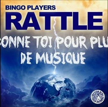Rattle -Bingo players (Remix Vorchip)