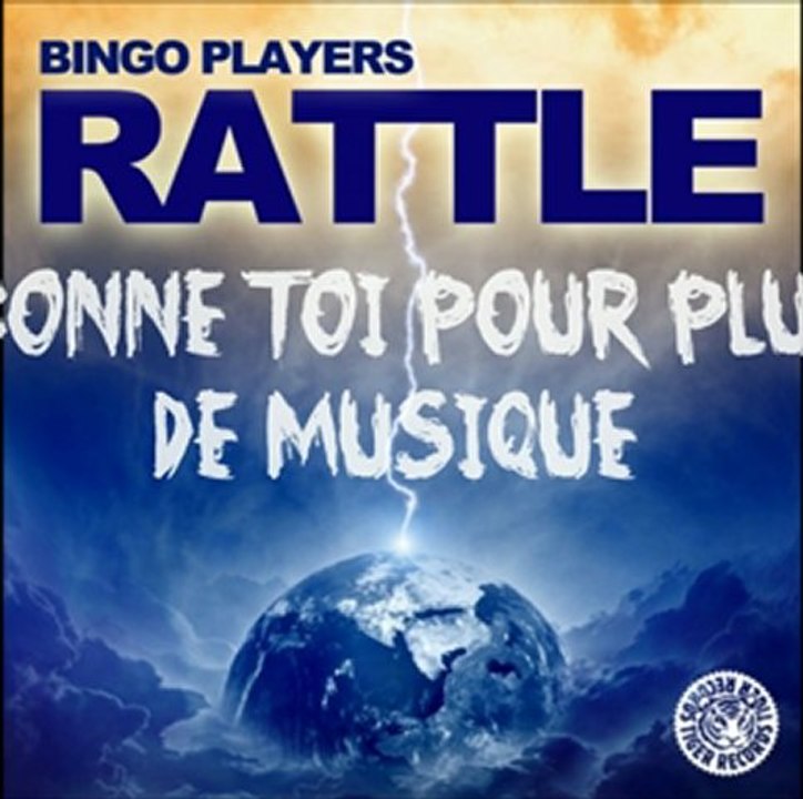 Rattle -Bingo players (Remix Vorchip)
