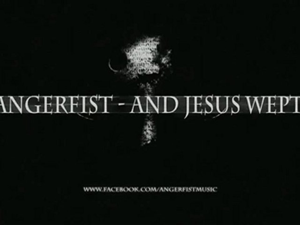 Angerfist - Et jésus pleura... Official