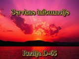 Servisne informacije radija D-65 za 7.Novembar 2012
