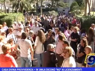 Casa Divina Provvidenza | 3mila dicono "no" ai licenziamenti