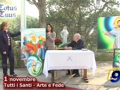 Totus Tuus | Tutti i Santi, Arte e Fede