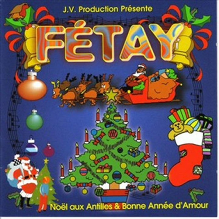 Chanté nwel aux antilles Fétay - An nou chanté noël