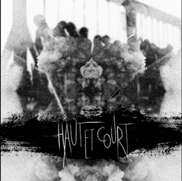 Haut&Court - Wasted time for wasted mind