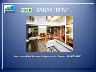 Paras New Project in Gurgaon @ 9599363363