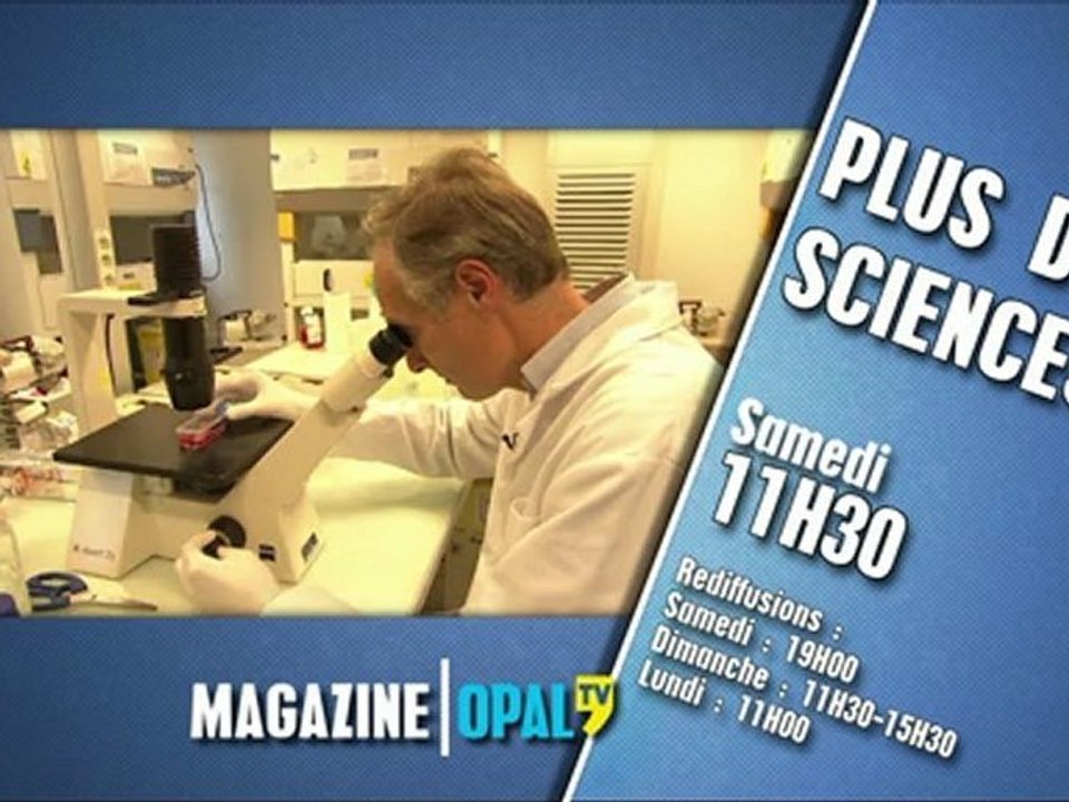 Opal'TV - Bande Annonce - Plus de Science Spécial Cancer - 30s