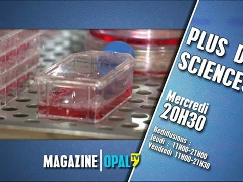 Opal'TV - Bande Annonce - Plus de Science Spécial Cancer